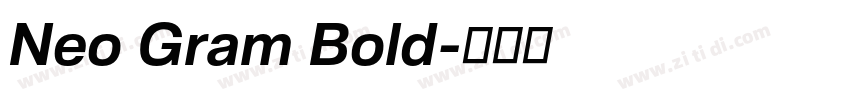 Neo Gram Bold字体转换